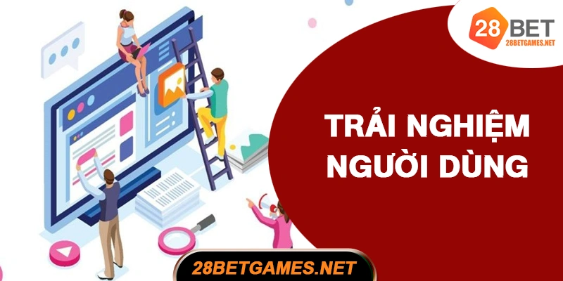 Cải thiện trải nghiệm người chơi